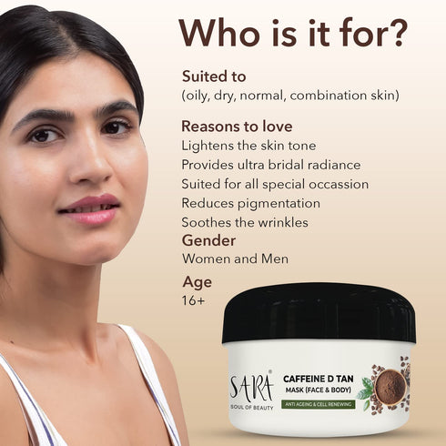 Sara D-Tan ® Caffeine Mask Pack For Instant Tan Removal & Brightening Glow | 330 gm
